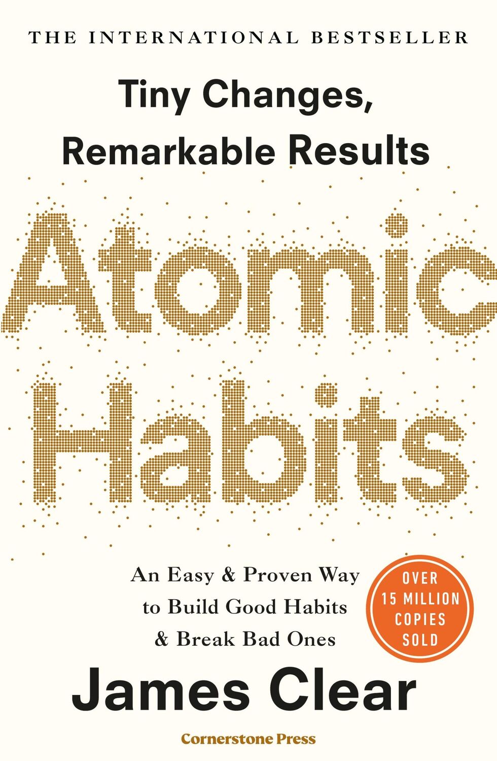 Cover: 9781847941831 | Atomic Habits | James Clear | Taschenbuch | X | Englisch | 2018