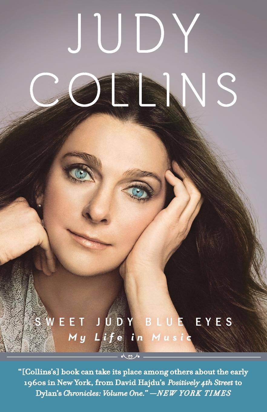 Cover: 9780307717351 | Sweet Judy Blue Eyes | My Life in Music | Judy Collins | Taschenbuch