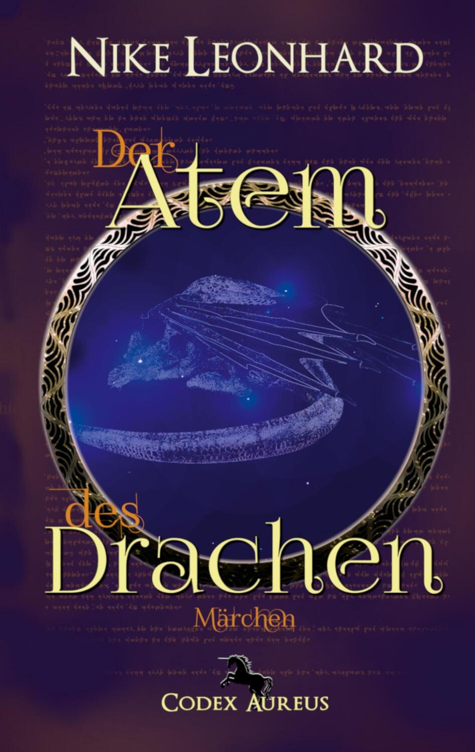 Cover: 9783748133315 | Der Atem des Drachen | Codex Aureus 8 | Nike Leonhard | Taschenbuch