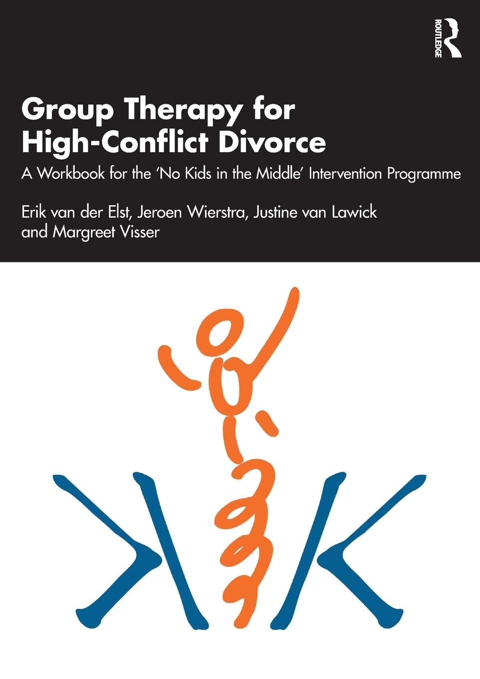 Cover: 9780367539610 | Group Therapy for High-Conflict Divorce | Erik van der Elst (u. a.)