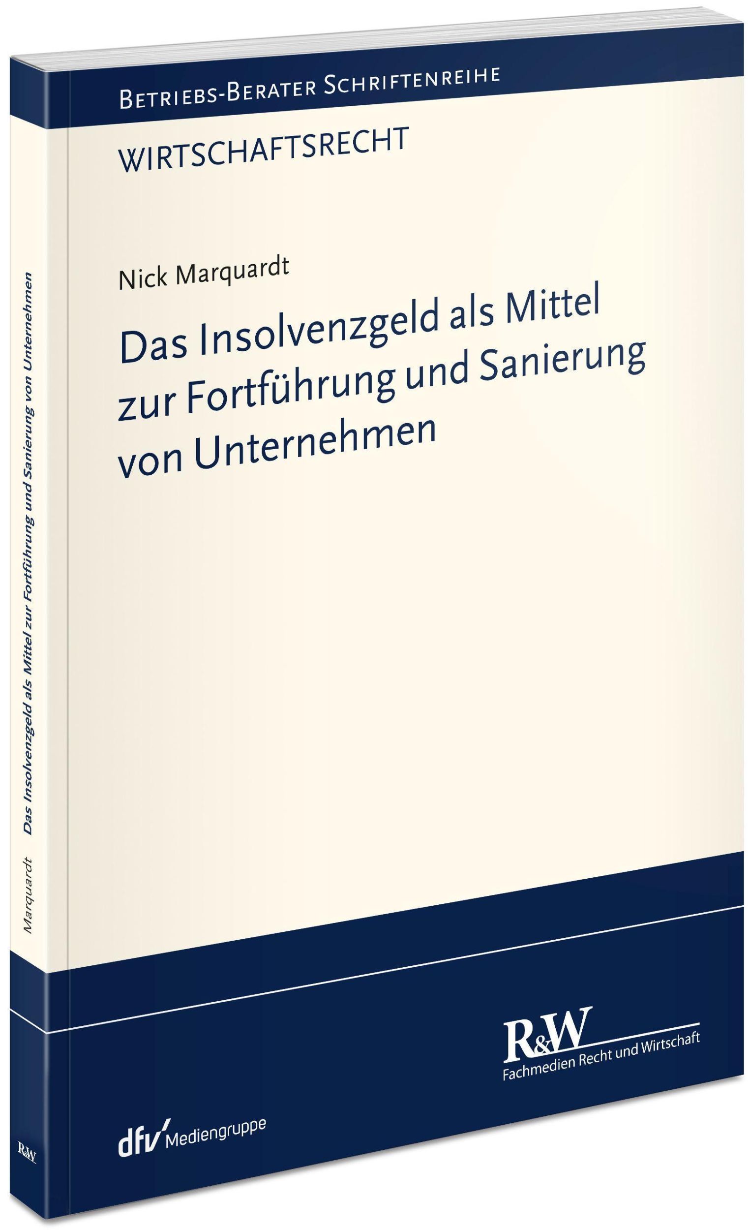 Cover: 9783800517954 | Das Insolvenzgeld als Mittel zur Fortführung und Sanierung von...