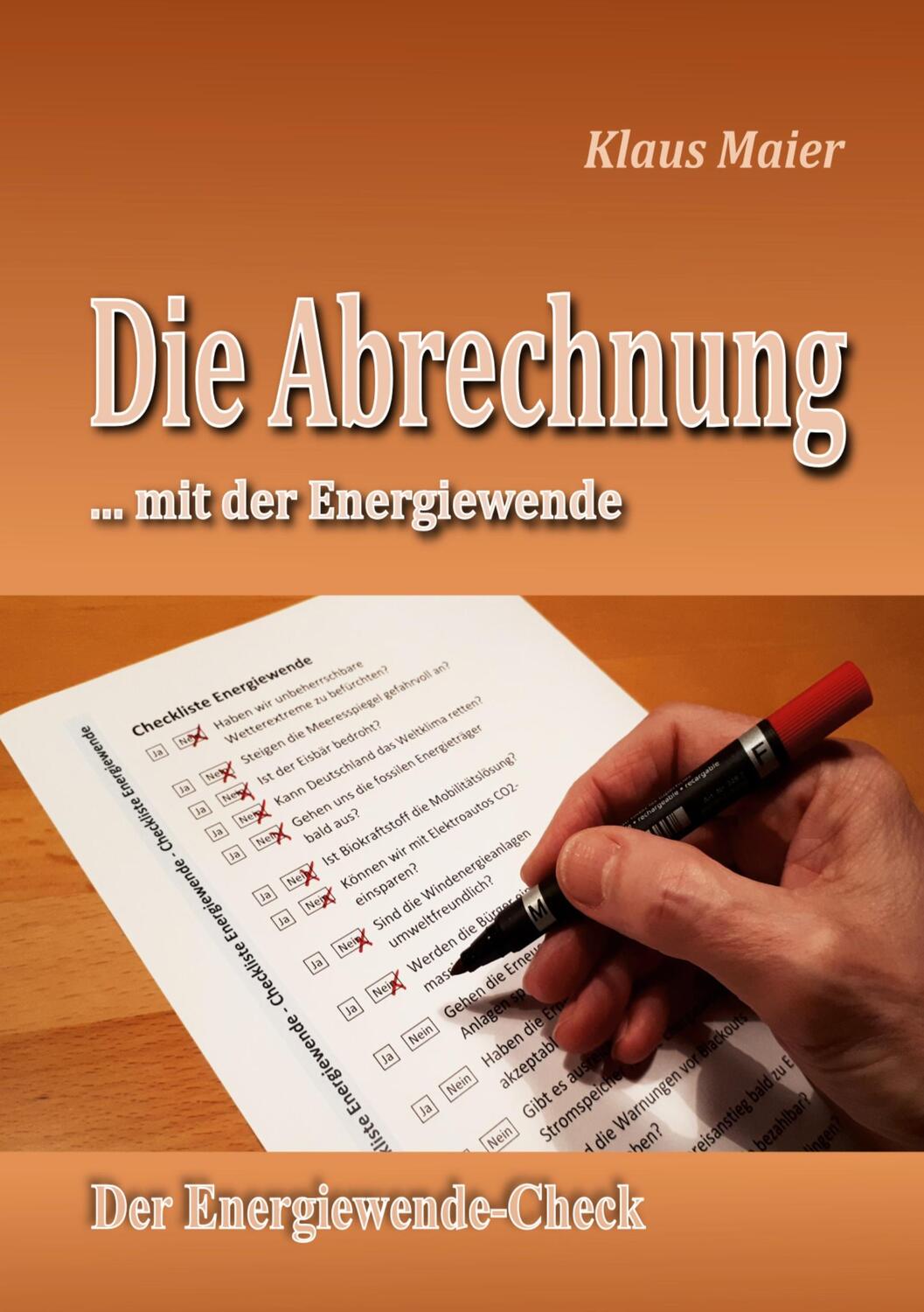 Cover: 9783347067899 | Die Abrechnung ...mit der Energiewende | Der Energiewende-Check | Buch