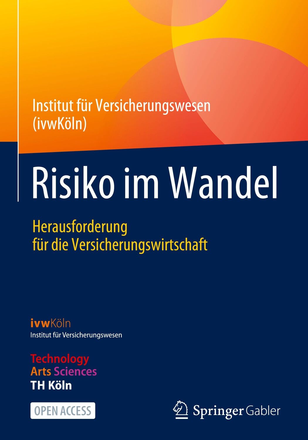 Cover: 9783658370701 | Risiko im Wandel | Herausforderung für die Versicherungswirtschaft