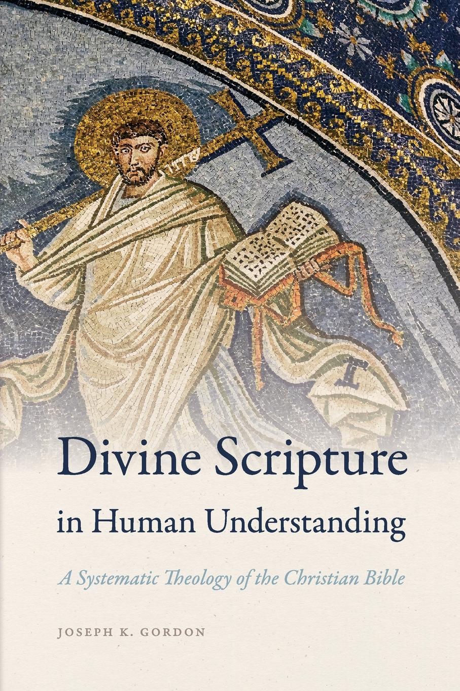 Cover: 9780268105181 | Divine Scripture in Human Understanding | Joseph K. Gordon | Buch