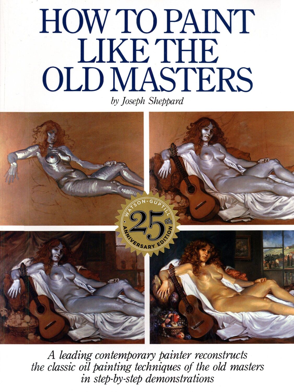 Cover: 9780823026715 | How to Paint Like the Old Masters, 25th Anniversar y Edition | Buch