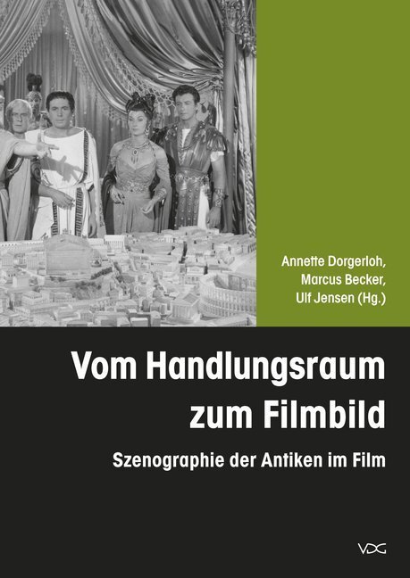 Cover: 9783897398443 | Vom Handlungsraum zum Filmbild | Szenographie der Antiken im Film