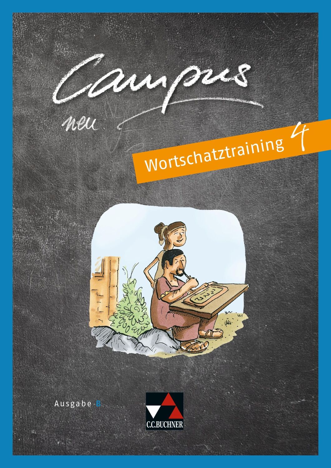 Cover: 9783661402345 | Campus B Wortschatztraining 4 - neu | Gesamtkurs Latein in vier Bänden