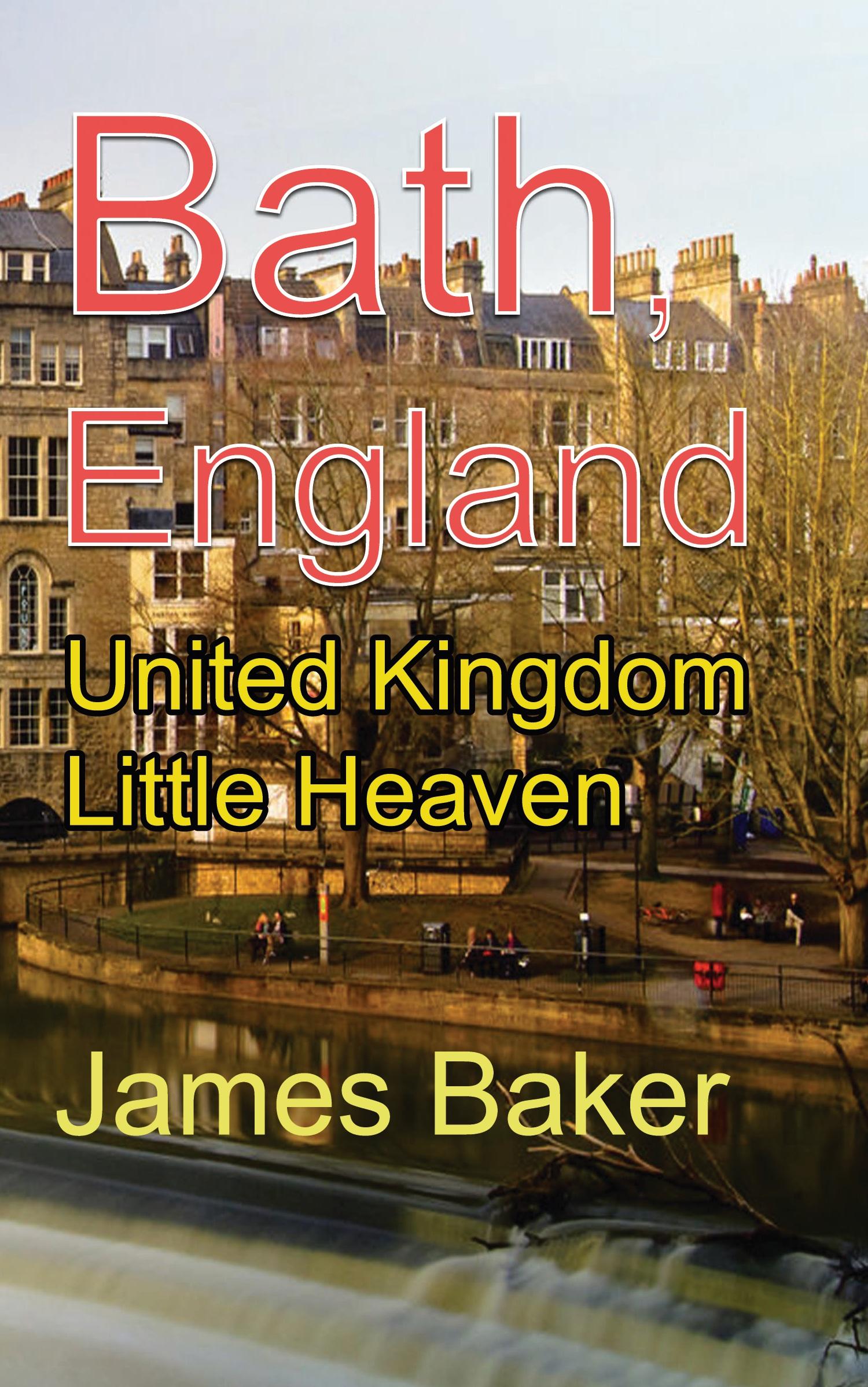 Cover: 9781715758547 | Bath, England | United Kingdom Little Heaven | James Baker | Buch