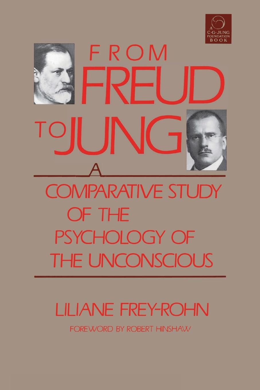 Cover: 9781570626760 | From Freud to Jung | Liliane Frey-Rohn | Taschenbuch | Englisch | 2001