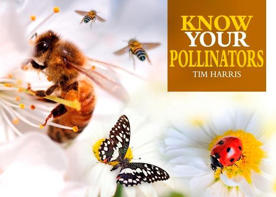 Cover: 9781912158553 | Know Your Pollinators | Tim Harris | Taschenbuch | Englisch | 2020