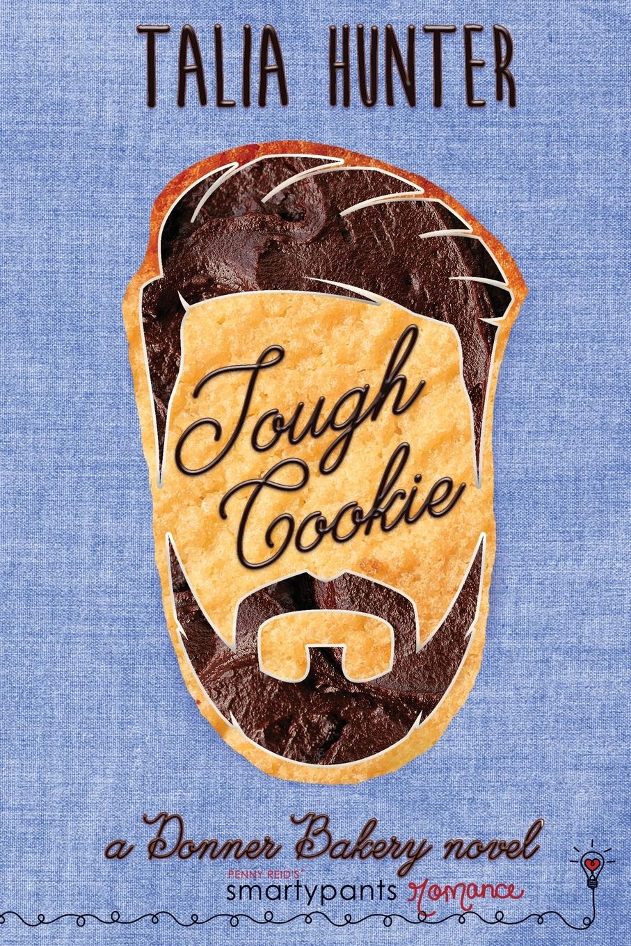 Cover: 9781959097303 | Tough Cookie | Smartypants Romance (u. a.) | Taschenbuch | Englisch