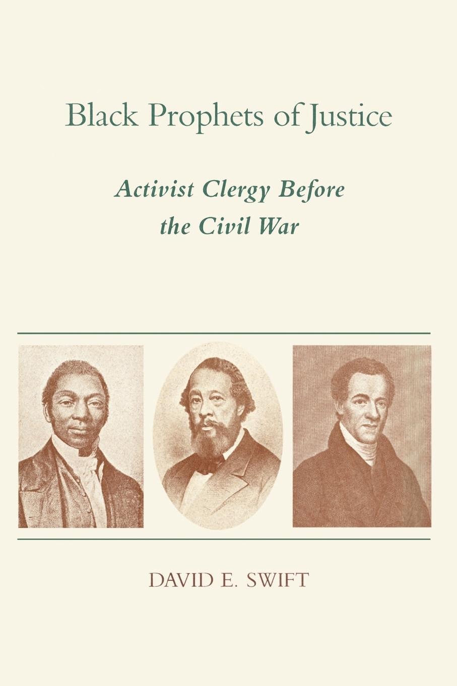 Cover: 9780807124994 | Black Prophets of Justice | Activist Clergy Before the Civil War