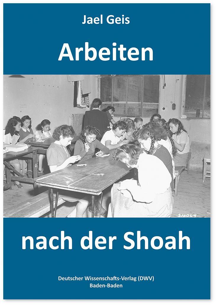 Cover: 9783868881844 | Arbeiten nach der Shoah | Jael Geis | Taschenbuch | 147 S. | Deutsch