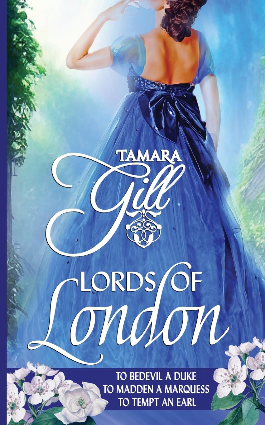 Cover: 9780648931232 | Lords of London | Books 1-3 | Tamara Gill | Taschenbuch | Englisch