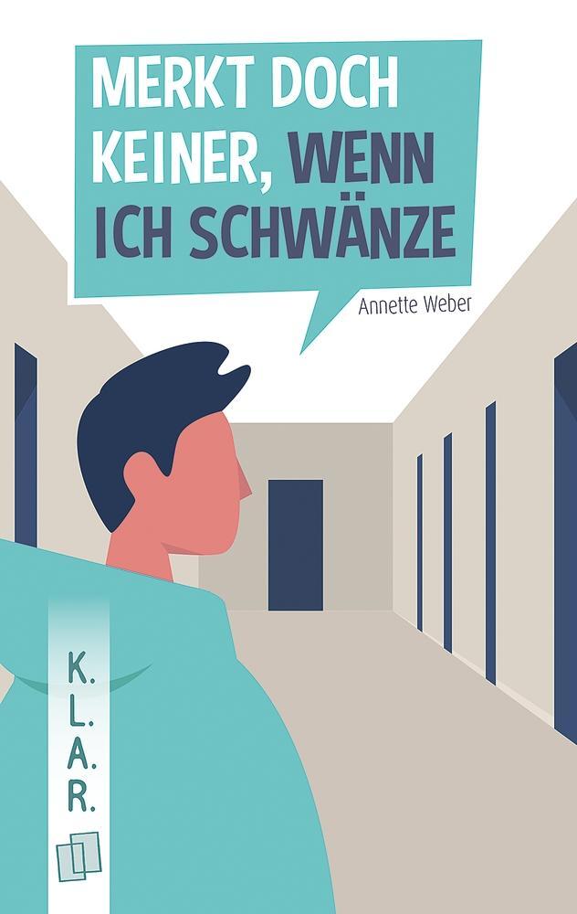 Cover: 9783834600363 | "Merkt doch keiner, wenn ich schwänze." | Annette Weber | Taschenbuch