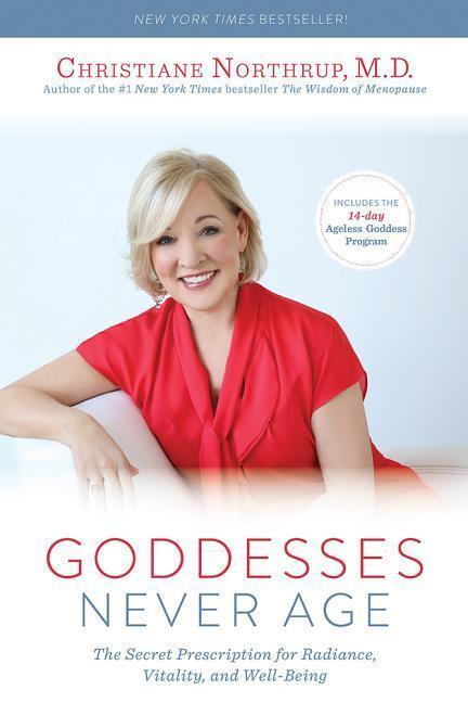 Cover: 9781401945954 | Goddesses Never Age: The Secret Prescription for Radiance,...