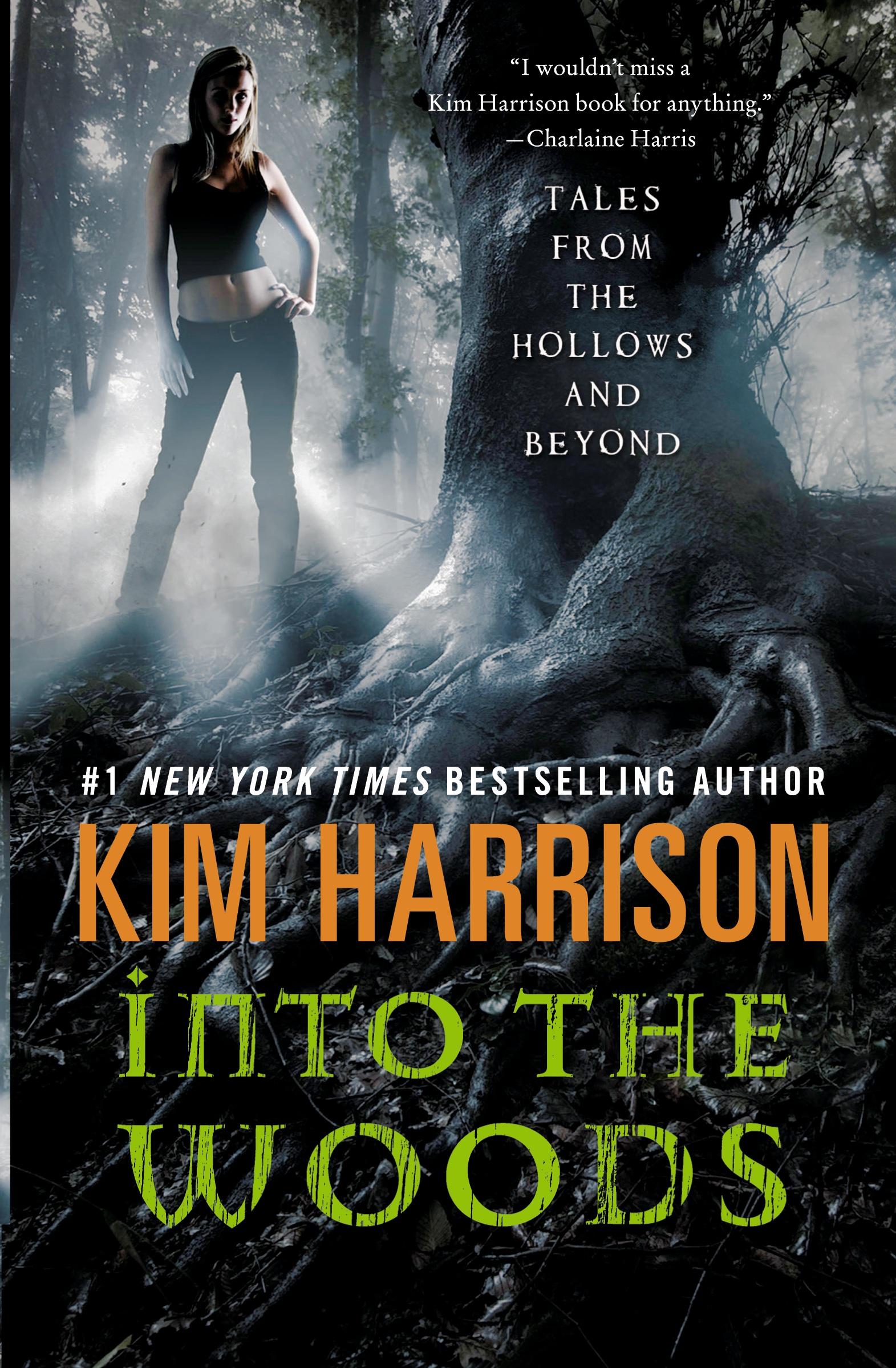 Cover: 9780062197634 | Into the Woods | Kim Harrison | Taschenbuch | Englisch | 2018