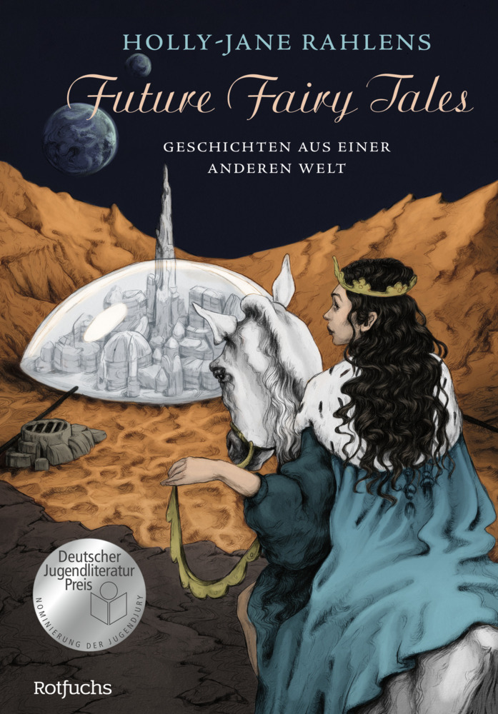 Cover: 9783499006357 | Future Fairy Tales - Geschichten aus einer anderen Welt | Rahlens