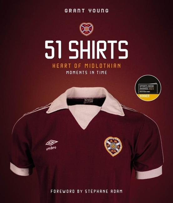 Cover: 9781801501330 | Heart of Midlothian 51 Shirts | Grant Young | Buch | Englisch | 2022