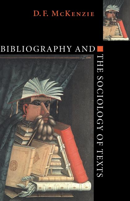 Cover: 9780521642583 | Bibliography and the Sociology of Texts | D. F. Mckenzie (u. a.)