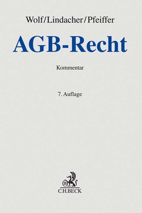 Cover: 9783406740459 | AGB-Recht, Kommentar | Manfred Wolf (u. a.) | Buch | XXX | Deutsch