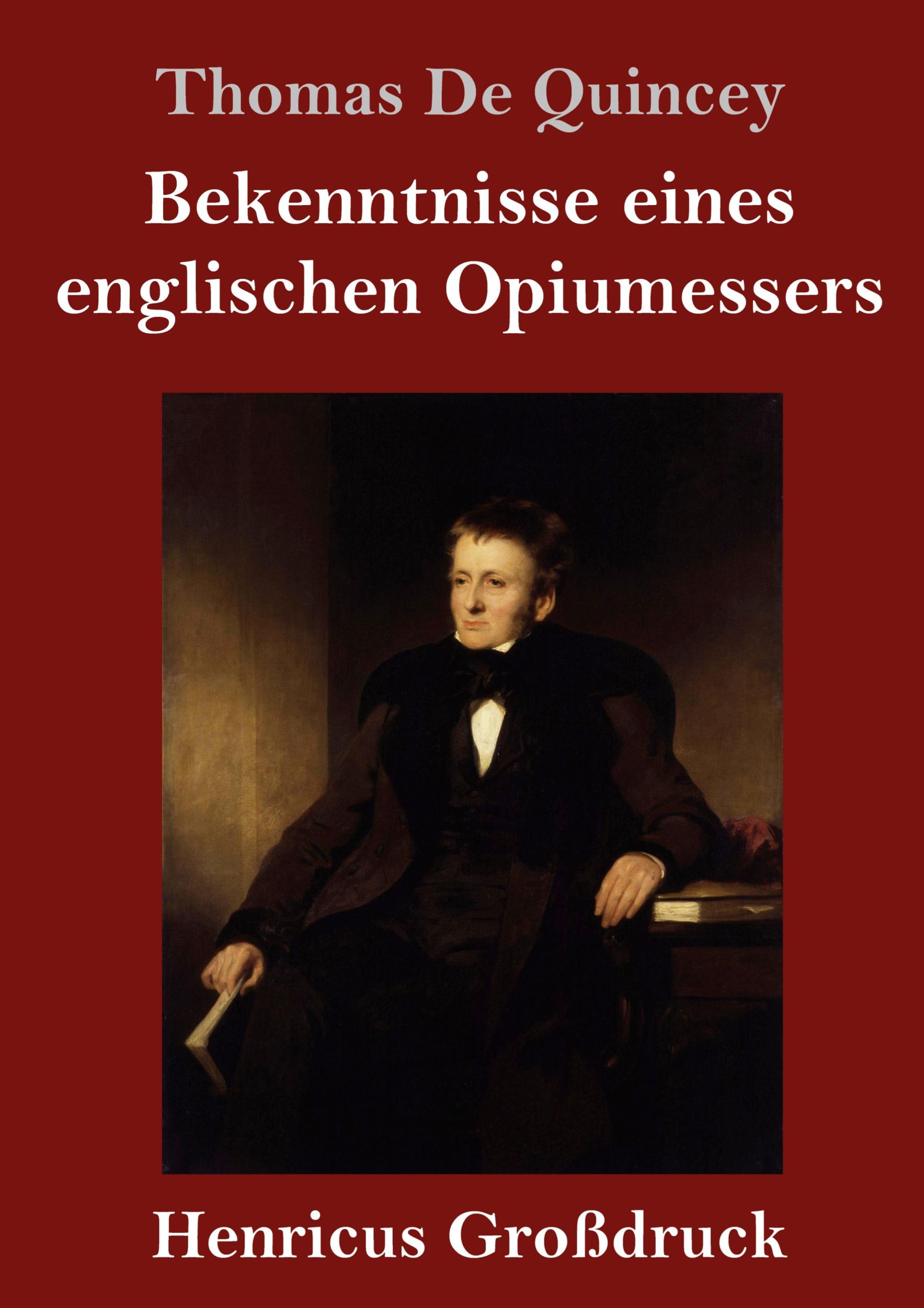 Cover: 9783847842880 | Bekenntnisse eines englischen Opiumessers (Großdruck) | Quincey | Buch