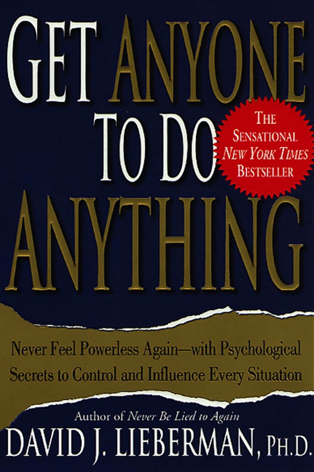 Cover: 9780312270179 | Get Anyone to Do Anything | David J Lieberman | Taschenbuch | Englisch