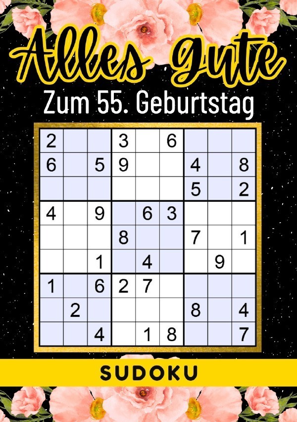 Cover: 9783759812452 | 55 Geburtstag Geschenk Alles Gute zum 55. Geburtstag - Sudoku | Verlag