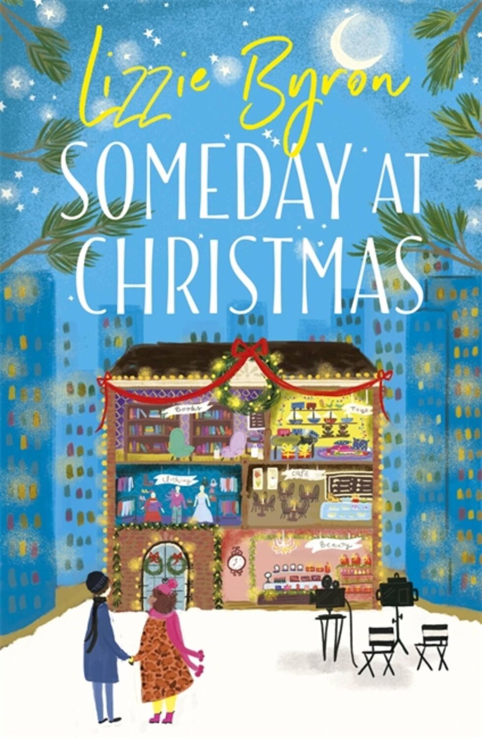 Cover: 9781529384895 | Someday at Christmas | An Adorable Cosy Festive Romance | Lizzie Byron