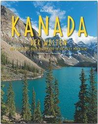 Cover: 9783800342952 | Reise durch Kanada - Der Westen | Thomas/Raach, Karl-Heinz Jeier