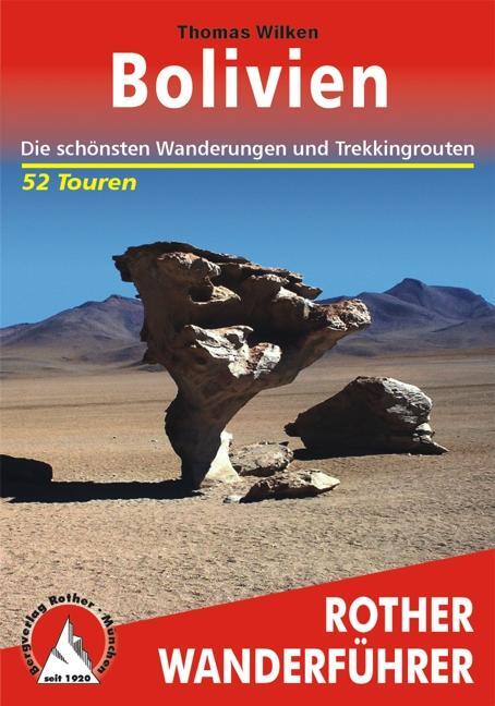 Cover: 9783763343652 | Bolivien | Die schönsten Wanderungen und Trekkingrouten. 52 Touren