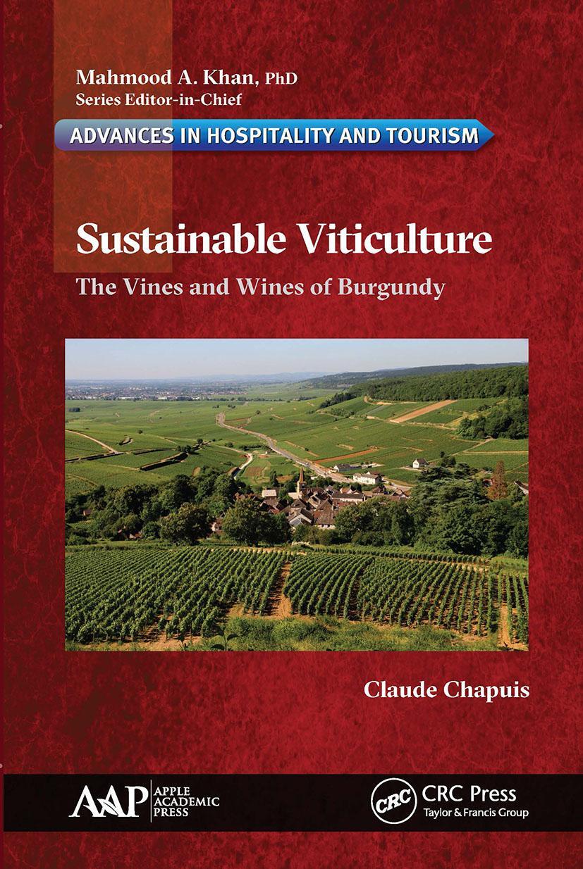 Cover: 9781774636541 | Sustainable Viticulture | The Vines and Wines of Burgundy | Chapuis