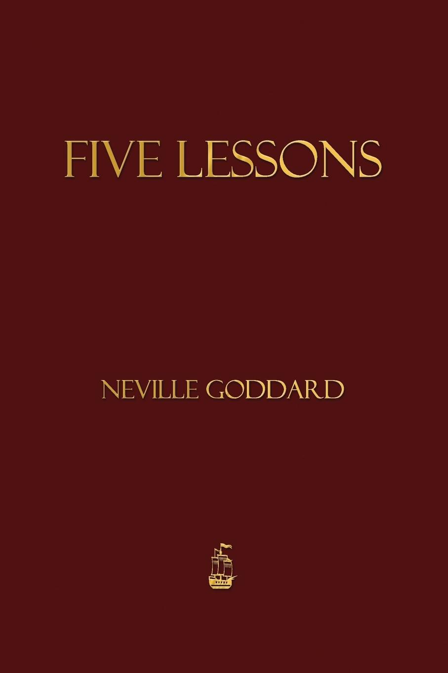 Cover: 9781603865357 | Five Lessons | Neville Goddard | Taschenbuch | Paperback | Englisch