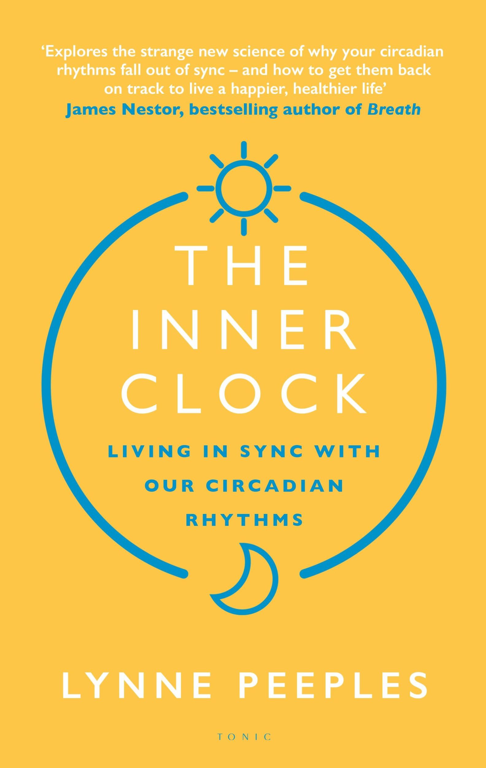 Cover: 9781526649096 | The Inner Clock | Living in Sync With Our Circadian Rhythms | Peeples