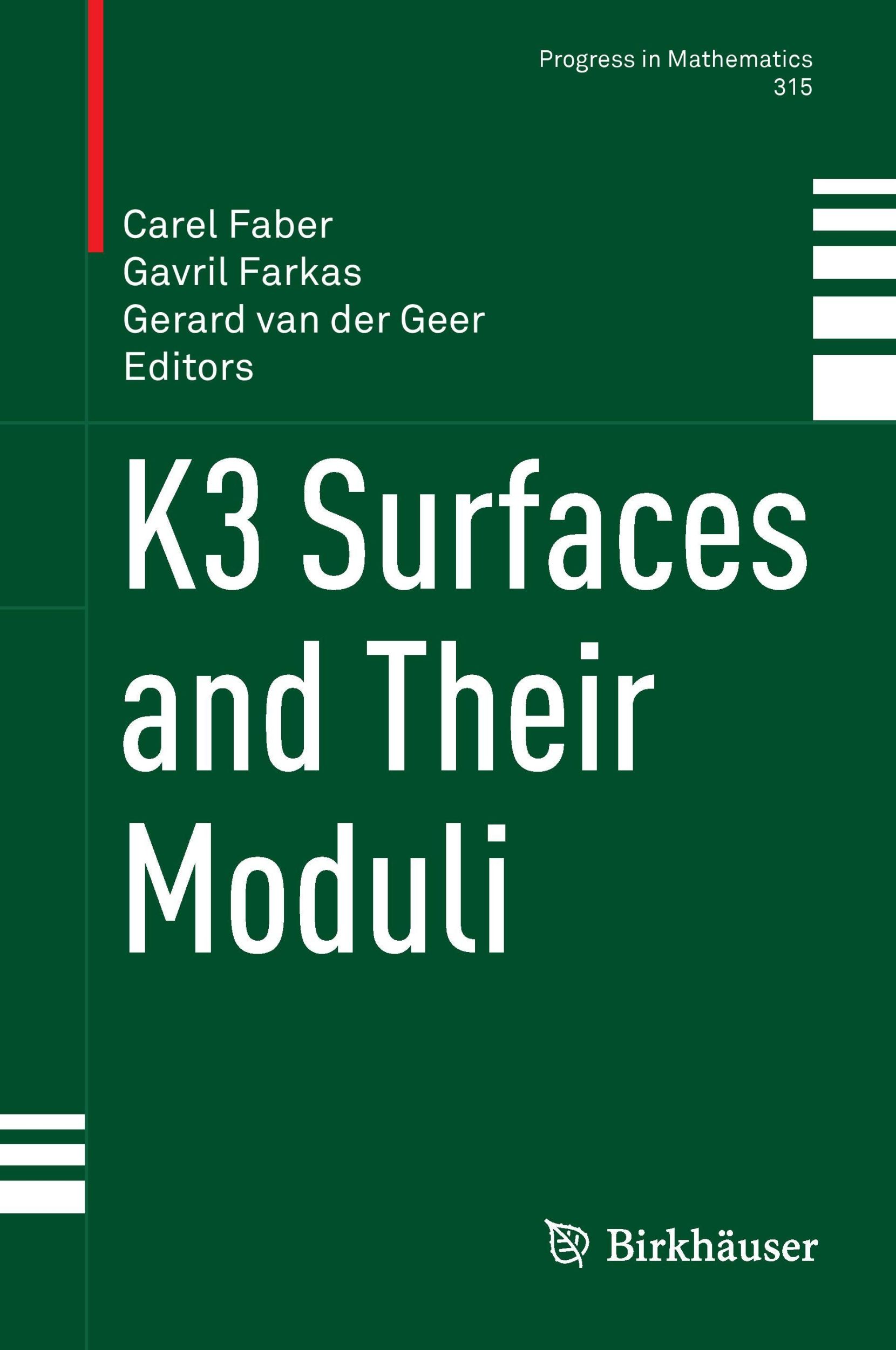 Cover: 9783319299587 | K3 Surfaces and Their Moduli | Carel Faber (u. a.) | Buch | ix | 2016