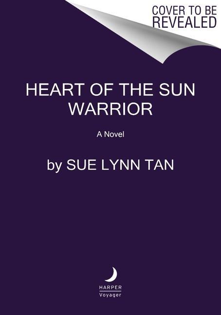 Cover: 9780063031364 | Heart of the Sun Warrior | Sue Lynn Tan | Buch | Gebunden | Englisch