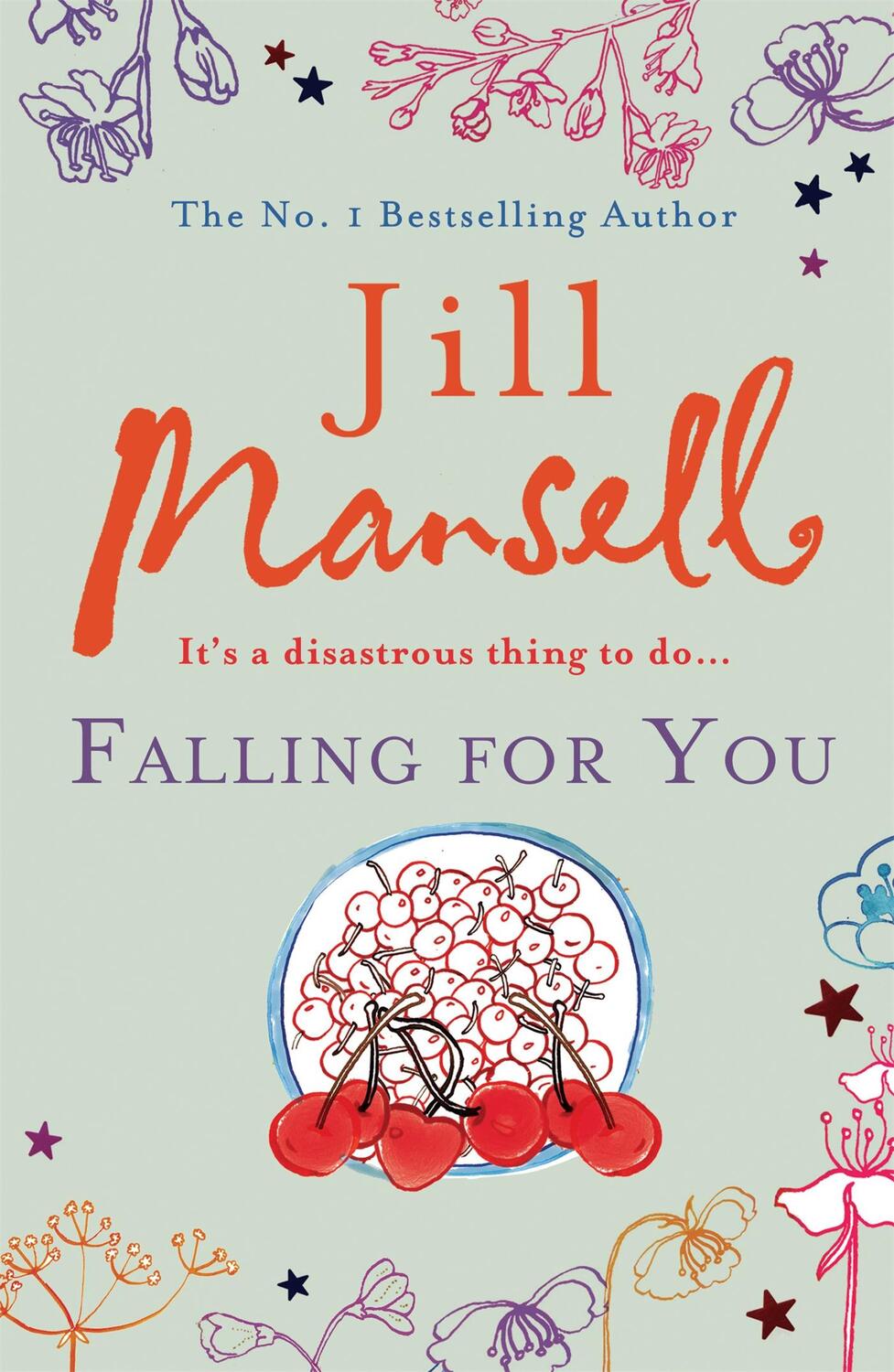 Cover: 9780755332625 | Falling for You | Jill Mansell | Taschenbuch | 448 S. | Englisch