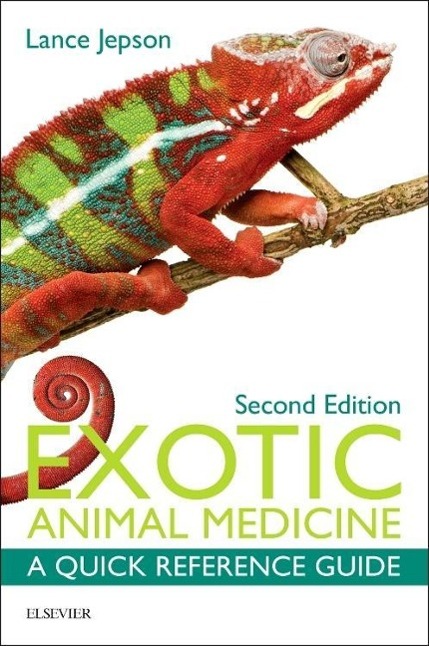 Cover: 9780323328494 | Exotic Animal Medicine | A Quick Reference Guide | Lance Jepson | Buch