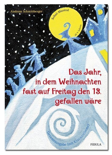 Cover: 9783872261700 | Das Jahr, in dem Weihnachten fast auf Freitag den 13. gefallen wäre