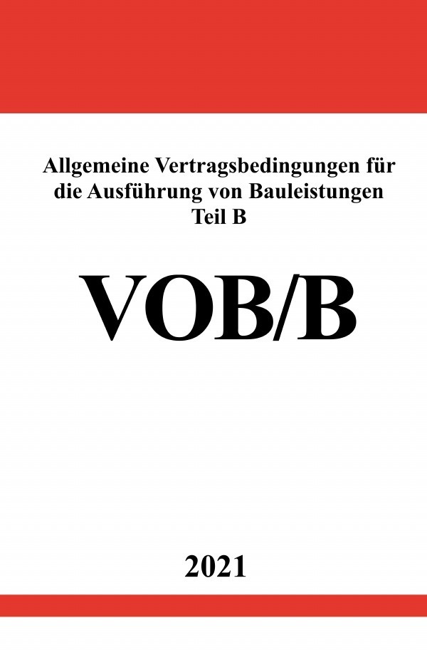 Cover: 9783754921913 | Allgemeine Vertragsbedingungen für die Ausführung von Bauleistungen...