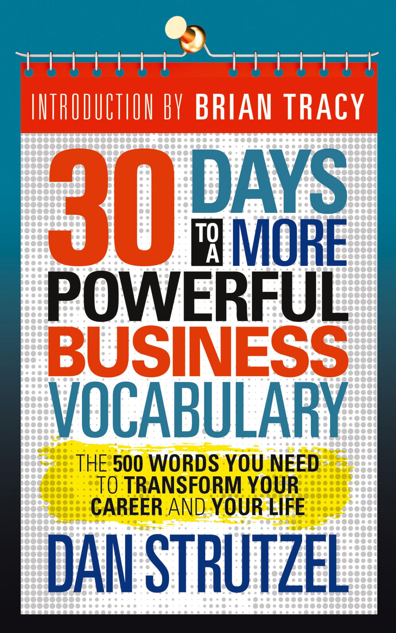 Cover: 9781722503239 | 30 Days to a More Powerful Business Vocabulary | Dan Strutzel | Buch