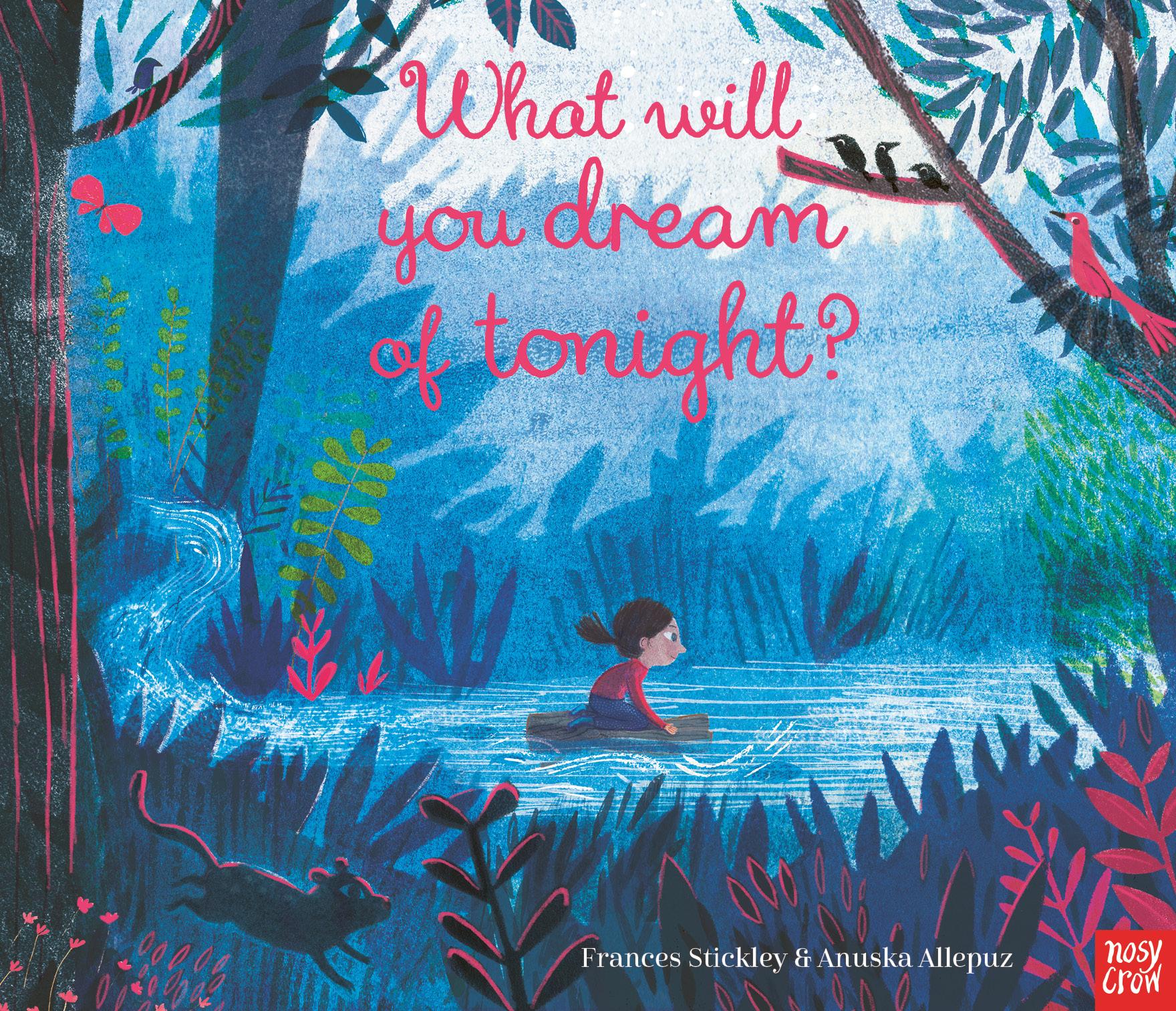 Cover: 9781788005456 | What Will You Dream of Tonight? | Frances Stickley | Taschenbuch