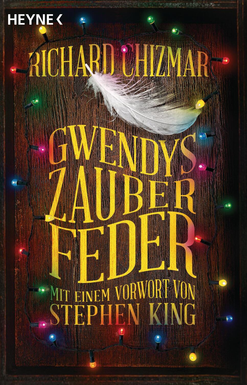 Cover: 9783453272958 | Gwendys Zauberfeder | Roman - Mit einem Vorwort von Stephen King