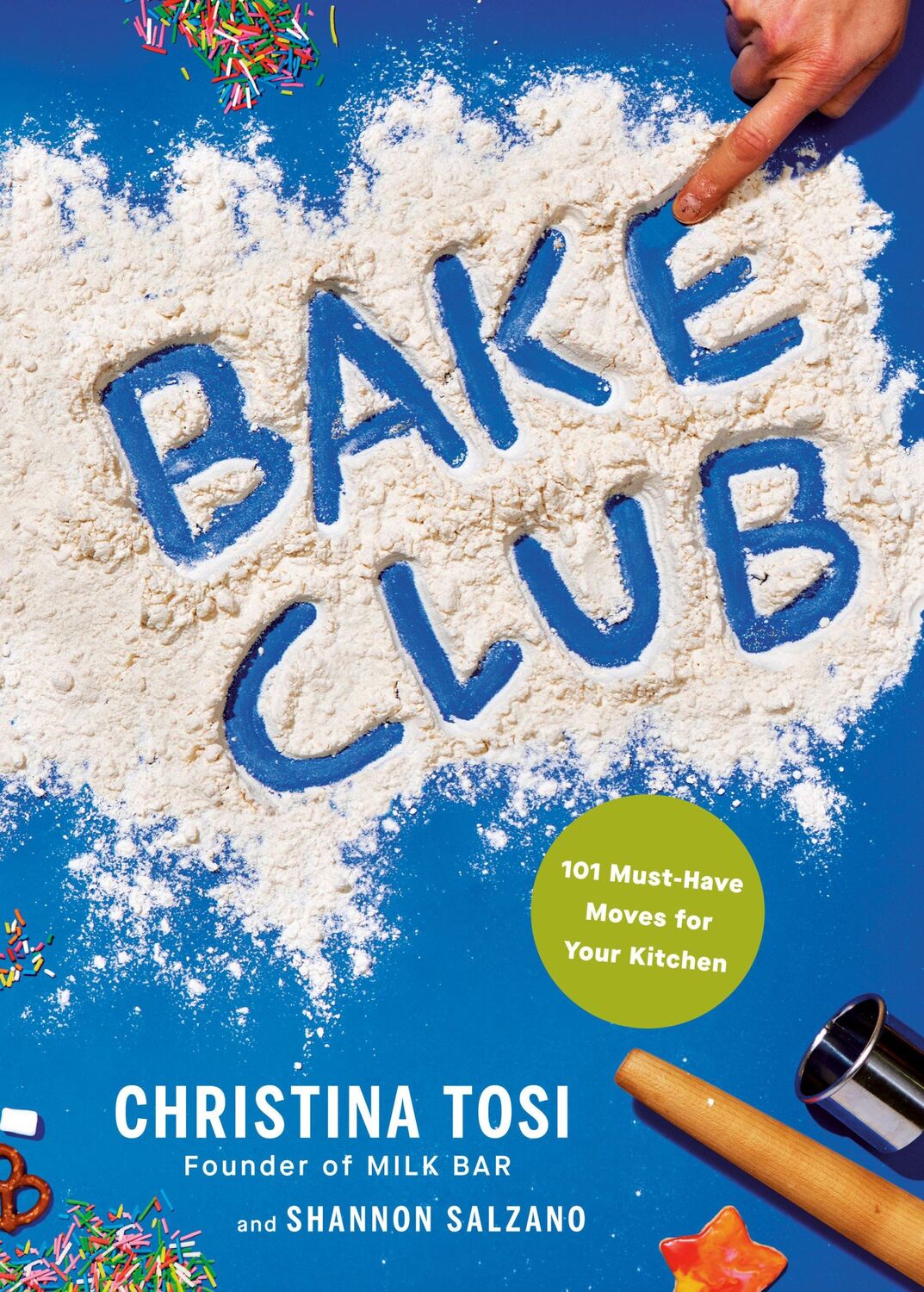 Cover: 9780593802397 | Bake Club | 101 Must-Have Moves for Your Kitchen: A Cookbook | Buch