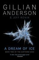 Cover: 9781471137761 | A Dream of Ice | The Earthend Saga 2 | Gillian/Rovin, Jeff Anderson