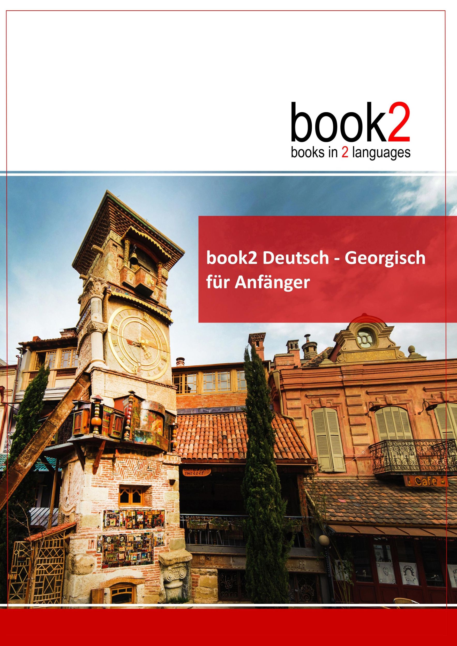 Cover: 9783938141236 | book2 Deutsch - Georgisch für Anfänger | Ein Buch in 2 Sprachen | Buch