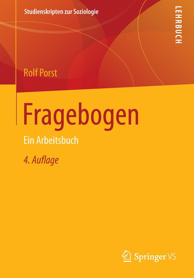 Cover: 9783658021177 | Fragebogen | Ein Arbeitsbuch | Rolf Porst | Taschenbuch | X | Deutsch