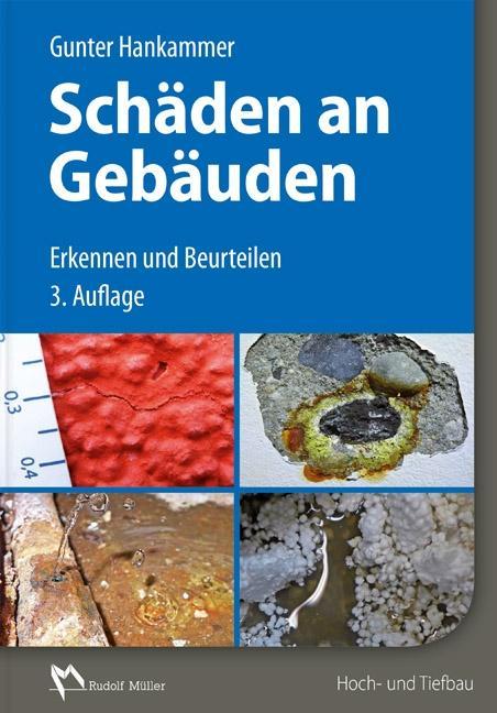 Cover: 9783481035013 | Schäden an Gebäuden | Erkennen und Beurteilen | Gunter Hankammer