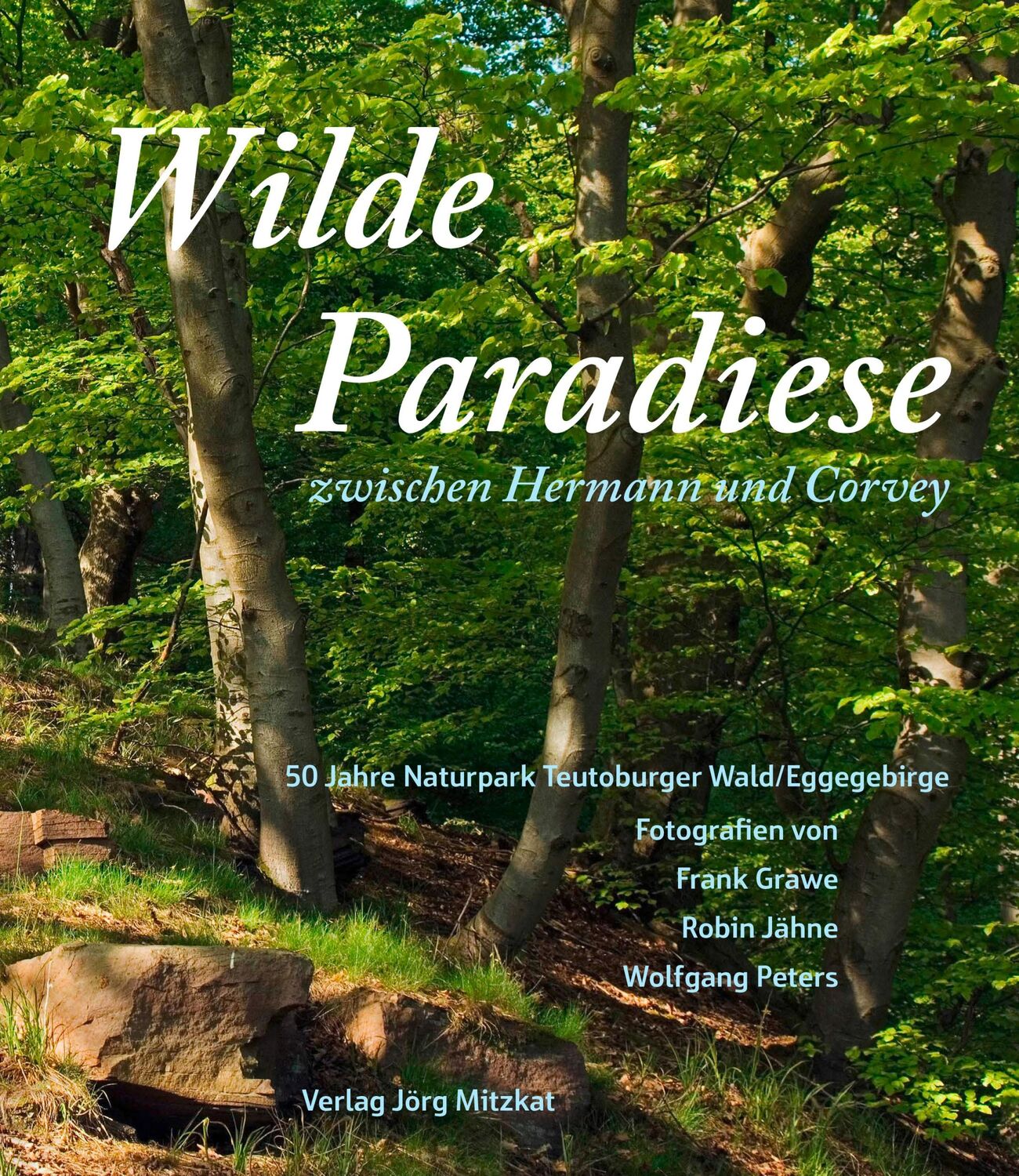 Cover: 9783959540001 | Wilde Paradiese zwischen Hermann und Corvey | Buch | 144 S. | Deutsch