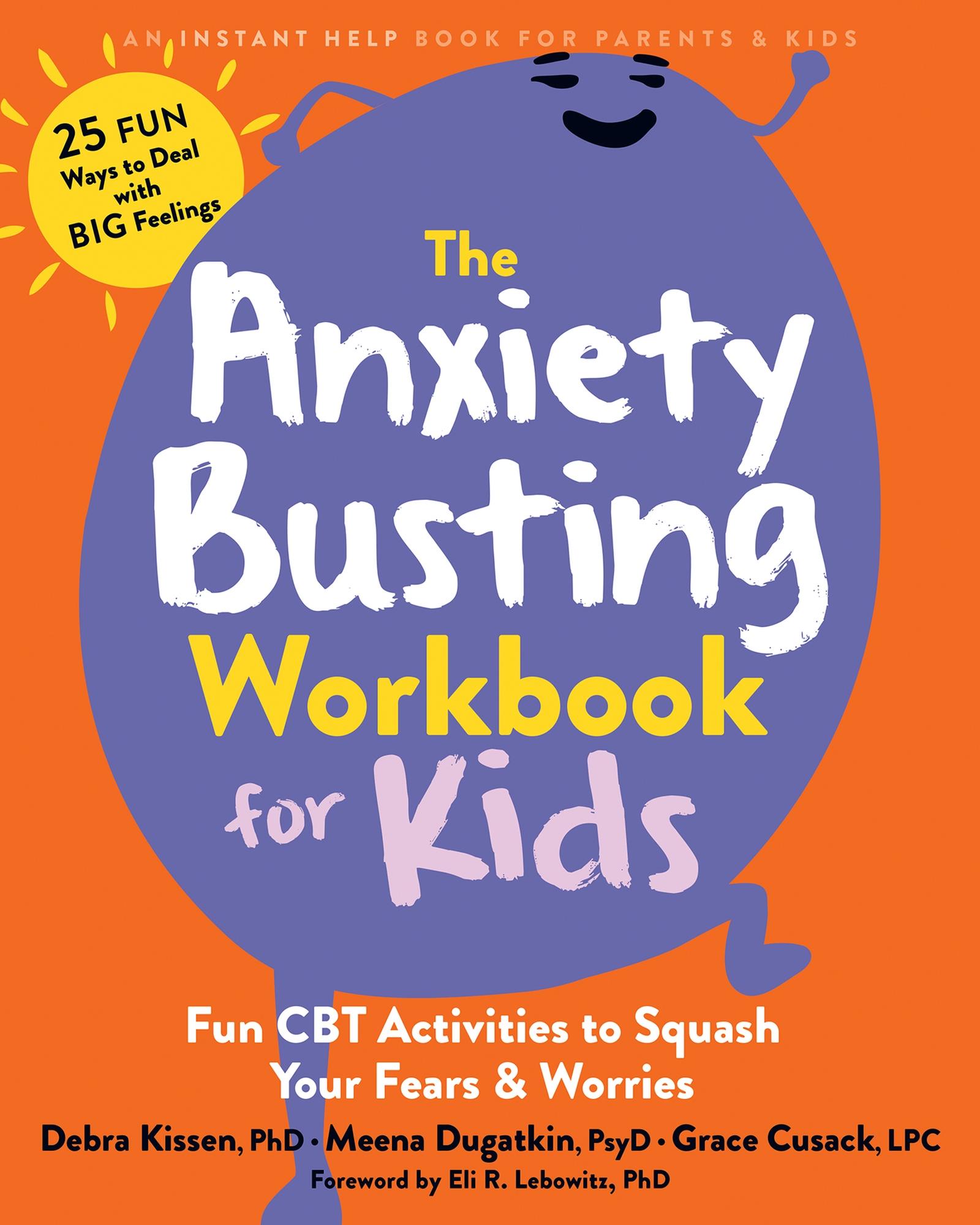 Cover: 9781648483257 | The Anxiety Busting Workbook for Kids | Debra Kissen (u. a.) | Buch